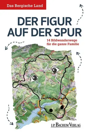 Wittschier |  Das Bergische Land: Der Figur auf der Spur | eBook | Sack Fachmedien