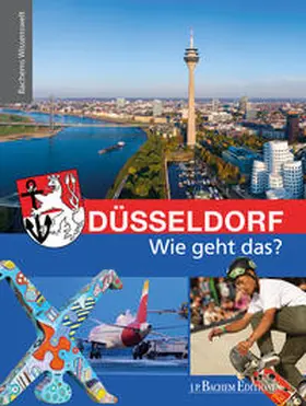Ebertz |  Düsseldorf - Wie geht das? | Buch |  Sack Fachmedien