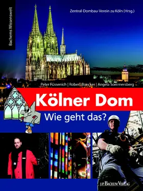 Zentral-Dombau-Verein zu Köln / Sommersberg / Füssenich |  Kölner Dom – Wie geht das? | eBook | Sack Fachmedien