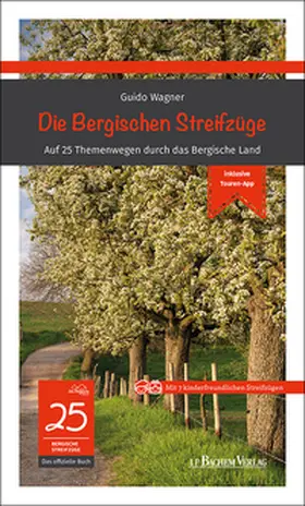 Wagner |  Die Bergischen Streifzüge | Buch |  Sack Fachmedien
