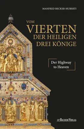 Becker-Huberti |  Vom Vierten der Heiligen Drei Könige | Buch |  Sack Fachmedien