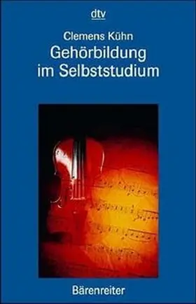 Kühn |  Gehörbildung im Selbststudium | Buch |  Sack Fachmedien