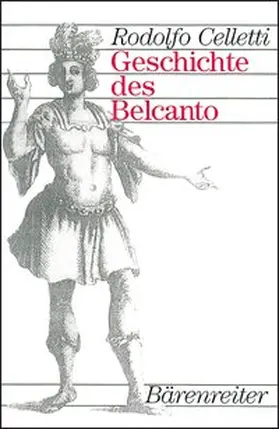 Celletti |  Geschichte des Belcanto | Buch |  Sack Fachmedien