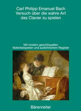 Bach / Horn |  Versuch über die wahre Art das Clavier zu spielen | Buch |  Sack Fachmedien