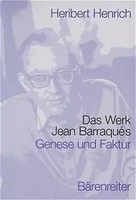 Henrich |  Das Werk Jean Barraqués | Buch |  Sack Fachmedien