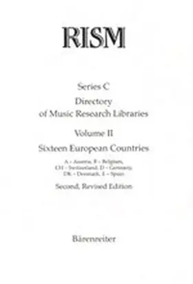 RISM |  Répertoire International des Sources Musicales (RISM) / Directory of Music Research Libraries / Sixteen European Countries | Buch |  Sack Fachmedien