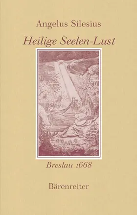 Silesius / Fischer / Fugger |  Heilige Seelen-Lust | Buch |  Sack Fachmedien