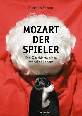 Prokop |  Mozart. Der Spieler | Buch |  Sack Fachmedien
