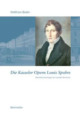 Boder |  Die Kasseler Opern Louis Spohrs | Buch |  Sack Fachmedien