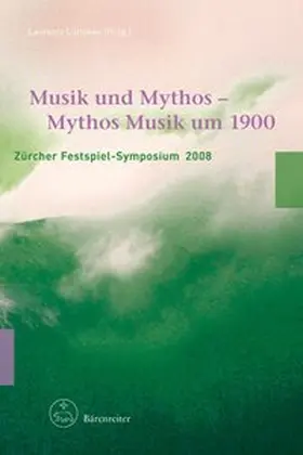 Lütteken |  Musik und Mythos - Mythos Musik um 1900 | Buch |  Sack Fachmedien