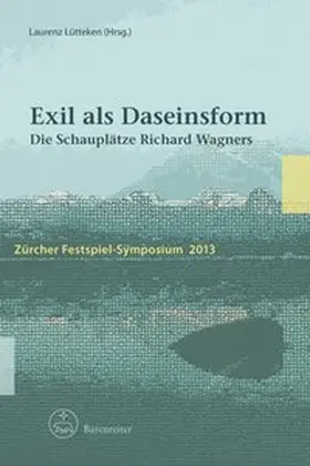 Lütteken |  Exil als Daseinsform | Buch |  Sack Fachmedien