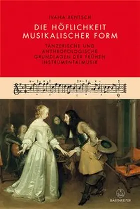 Rentsch |  Die Höflichkeit musikalischer Form | Buch |  Sack Fachmedien