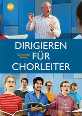 Brödel |  Dirigieren für Chorleiter | Buch |  Sack Fachmedien