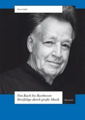 Gülke |  Von Bach bis Beethoven | Buch |  Sack Fachmedien