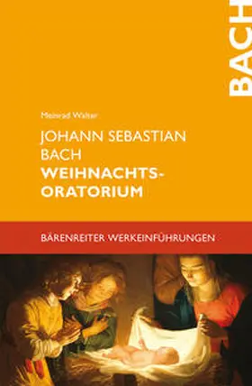 Walter |  Johann Sebastian Bach. Weihnachtsoratorium | eBook | Sack Fachmedien