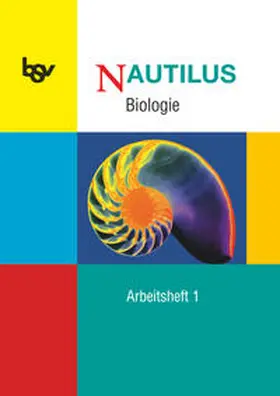  Nautilus Biologie Arbeitsheft 1 | Buch |  Sack Fachmedien