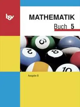 Brandl / Einhellig / Hartmann |  Mathematik Buch B 5 | Buch |  Sack Fachmedien