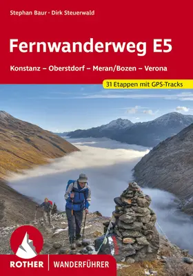 Baur / Steuerwald |  Fernwanderweg E5 | eBook | Sack Fachmedien