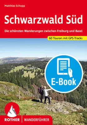 Schopp |  Schwarzwald Süd (E-Book) | eBook | Sack Fachmedien