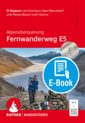Baur / Steuerwald |  Fernwanderweg E5 (E-Book) | eBook | Sack Fachmedien