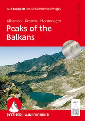 Bosse / Bosse-Steinweg / Bergverlag |  Peaks of the Balkans: Albanien, Kosovo und Montenegro | Buch |  Sack Fachmedien