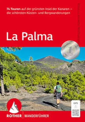 Wolfsperger |  La Palma, Rother Wanderführer | Buch |  Sack Fachmedien