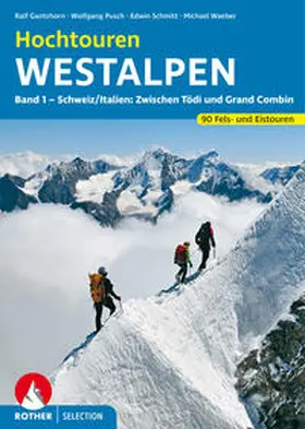 Pusch / Schmitt / Gantzhorn |  Hochtouren Westalpen Band 1 | Buch |  Sack Fachmedien