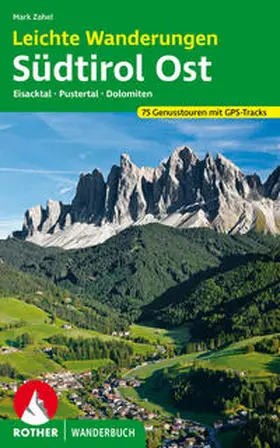 Zahel |  Leichte Wanderungen Südtirol Ost | Buch |  Sack Fachmedien