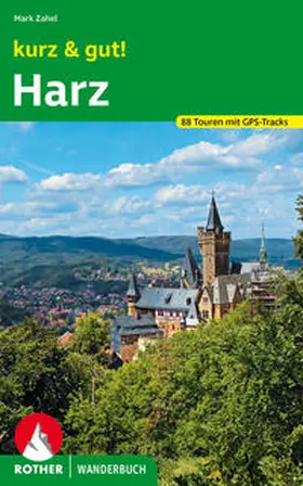 Zahel |  kurz & gut! Harz | Buch |  Sack Fachmedien