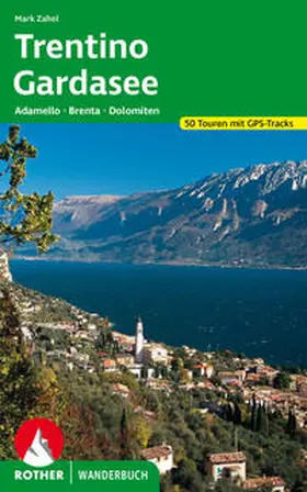 Zahel |  Trentino - Gardasee | Buch |  Sack Fachmedien
