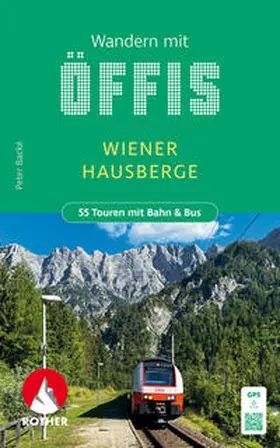Backé |  Wandern mit Öffis - Wiener Hausberge | Buch |  Sack Fachmedien