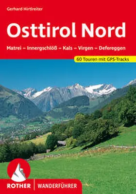 Hirtlreiter | Osttirol Nord | Buch | 978-3-7633-4099-6 | www2.sack.de