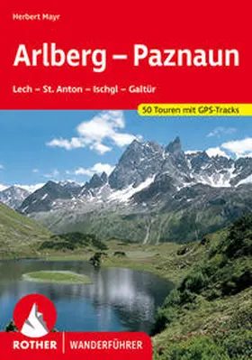 Mayr | Arlberg - Paznaun | Buch | 978-3-7633-4121-4 | www2.sack.de