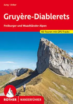 Anker / Jung |  Gruyère - Diablerets | Buch |  Sack Fachmedien