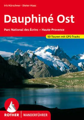 Kürschner / Haas | Dauphiné Ost | Buch | 978-3-7633-4320-1 | www2.sack.de