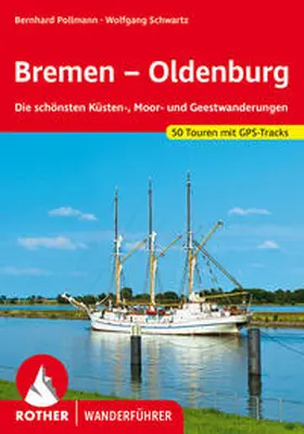 Pollmann / Schwartz |  Bremen - Oldenburg | Buch |  Sack Fachmedien