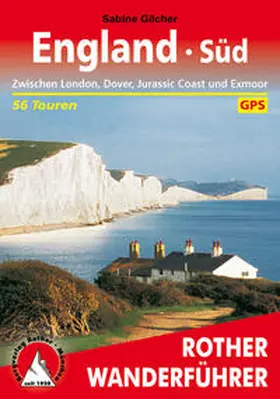 Gilcher |  Rother Wanderführer England Süd | Buch |  Sack Fachmedien