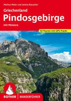 Meier / Rauscher | Griechenland - Pindosgebirge | Buch | 978-3-7633-4561-8 | www2.sack.de
