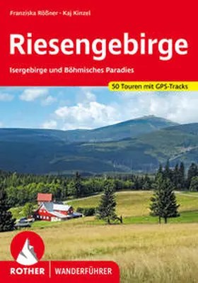 Kinzel / Rößner |  Riesengebirge | Buch |  Sack Fachmedien
