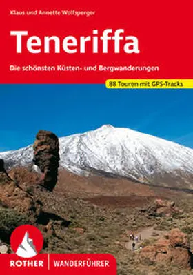 Wolfsperger / Miehle-Wolfsperger | Teneriffa | Buch | 978-3-7633-4655-4 | www2.sack.de
