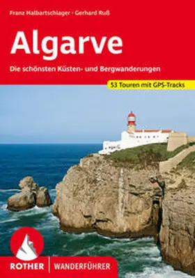 Halbartschlager / Ruß | Algarve | Buch | 978-3-7633-4699-8 | www2.sack.de