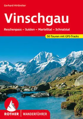 Hirtlreiter | Vinschgau | Buch | 978-3-7633-4785-8 | www2.sack.de