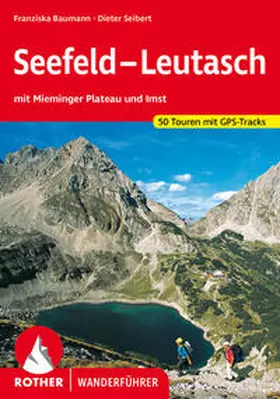 Seibert / Baumann | Seefeld - Leutasch | Buch | 978-3-7633-4798-8 | www2.sack.de