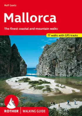 Goetz | Mallorca (Rother Walking Guide) | Buch | 978-3-7633-4805-3 | sack.de