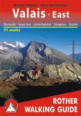Waeber / Steinbichler |  Valais East | Buch |  Sack Fachmedien