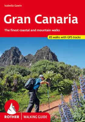 Gawin | Gran Canaria (Rother Walking Guide) | Buch | 978-3-7633-4816-9 | sack.de