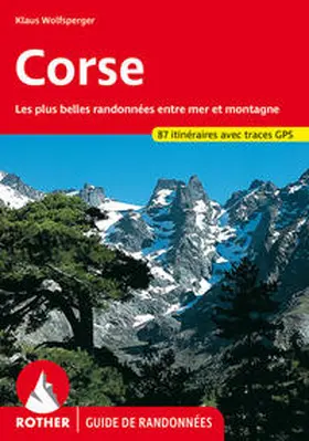 Wolfsperger | Corse (Korsika - französische Ausgabe) | Buch | 978-3-7633-4907-4 | sack.de