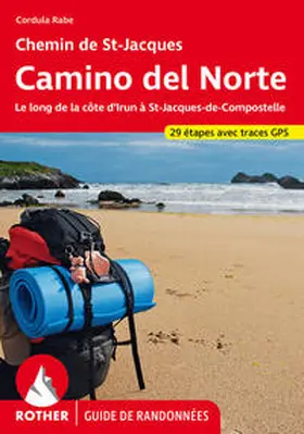 Rabe |  Chemin de St-Jacques - Camino del Norte (Rother Guide de randonnées) | Buch |  Sack Fachmedien