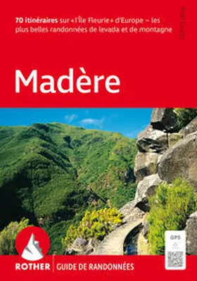 Goetz |  Madère (Rother Guide de randonnées) | Buch |  Sack Fachmedien