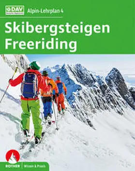 Semmel / Geyer / Mersch |  Alpin-Lehrplan 4: Skibergsteigen - Freeriding | Buch |  Sack Fachmedien